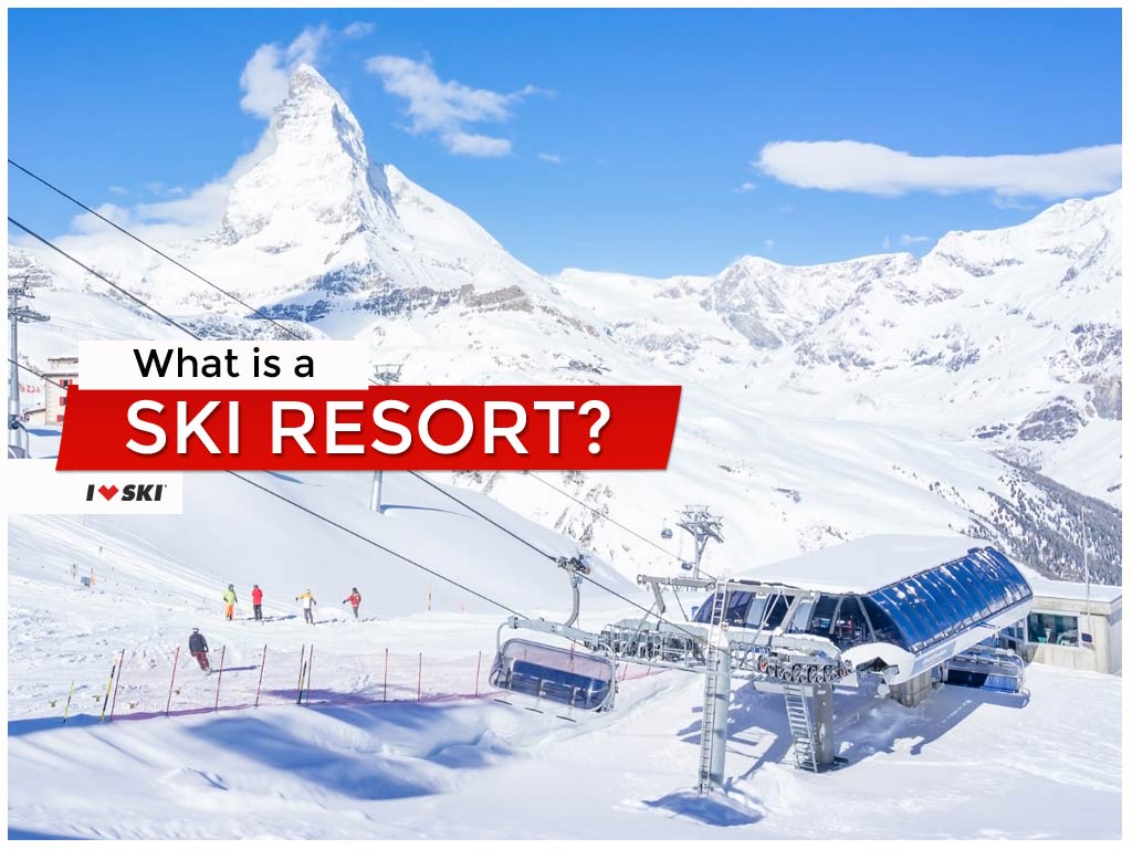 What is a Ski Resort